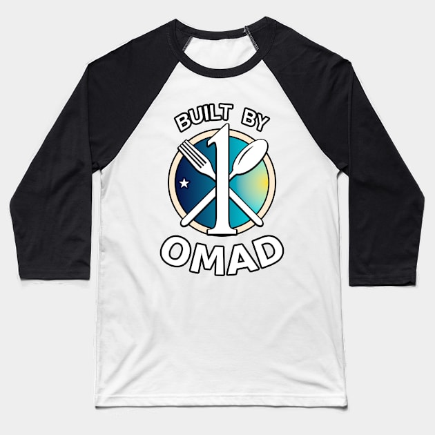 Built By One Meal A Day Baseball T-Shirt by SolarCross